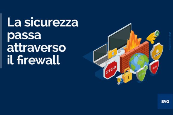 Sicurezza informatica, il firewall