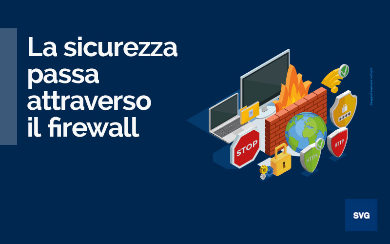 Sicurezza informatica, il firewall